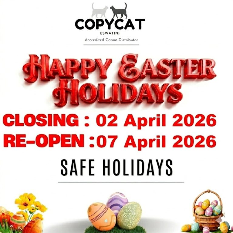 🐣🌸 Happy Easter Holidays from Copycat Eswatini! Please note we will be closing on 02 April 2026 and re-opening on 07 April 2026. Wishing you a safe, joyful, and blessed Easter! ✨
